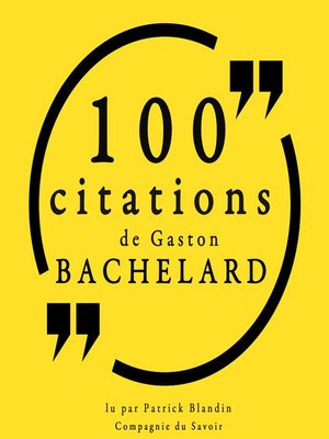 cover image of 100 citations Gaston Bachelard